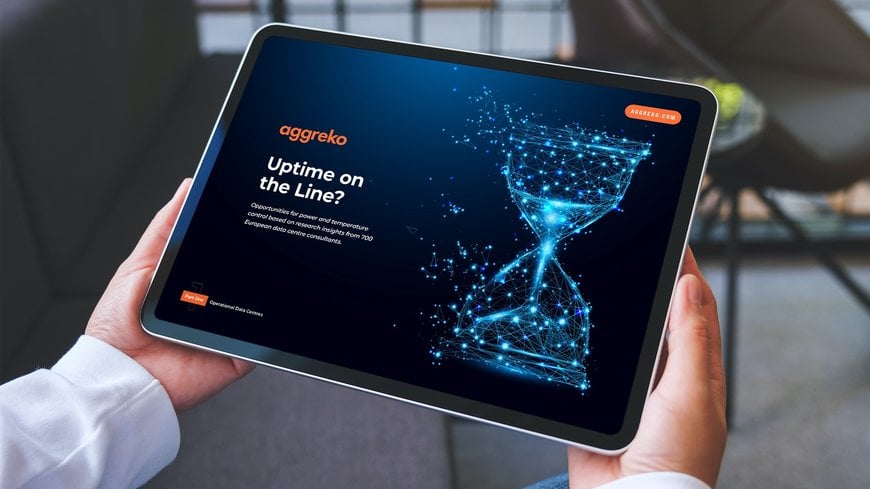 Aggreko: L'approvvigionamento energetico flessibile è fondamentale per affrontare le continue interruzioni e i problemi di resilienza della rete 